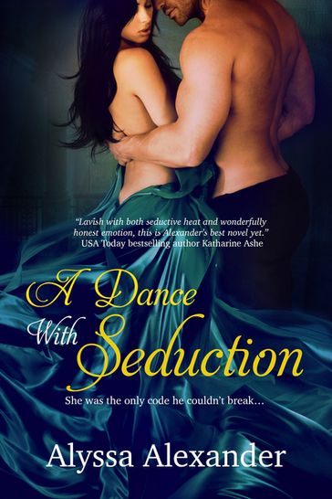 A Dance With Seduction - Alyssa Alexander