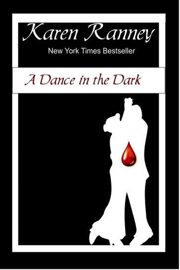 A Dance in the Dark - Karen Ranney