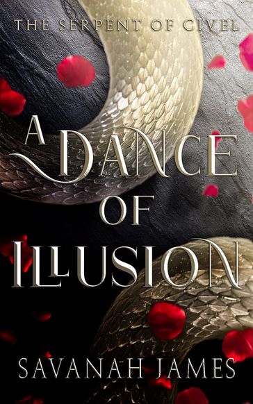 A Dance of Illusion - Savanah James