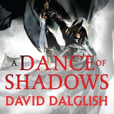 A Dance of Shadows - David Dalglish