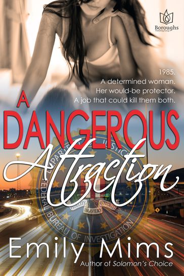 A Dangerous Attraction - Emily Mims
