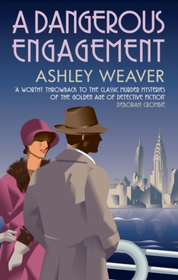 A Dangerous Engagement - Ashley Weaver