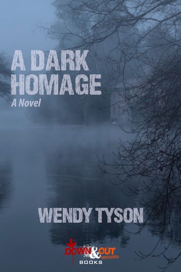 A Dark Homage - Wendy Tyson