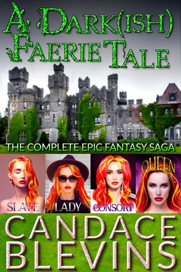 A Dark(ish) Faerie Tale - Candace Blevins