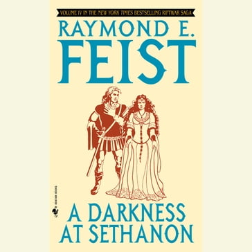 A Darkness at Sethanon - Raymond E. Feist