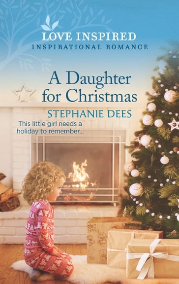 A Daughter for Christmas - Stephanie Dees