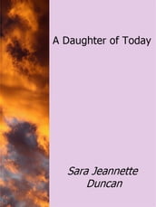 A Daughter of Today