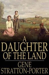 A Daughter of the Land