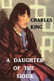 A Daughter of the Sioux