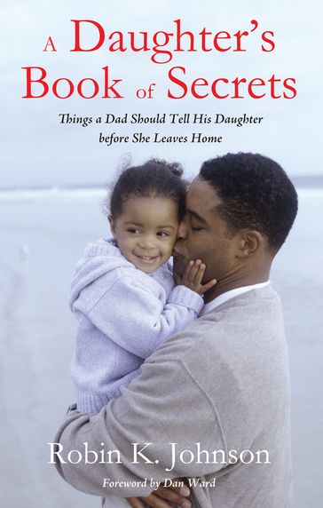 A Daughter's Book of Secrets - Robin K. Johnson