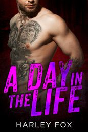 A Day In The Life (Book 0 of 