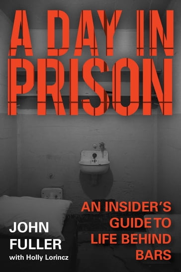 A Day in Prison - John Fuller