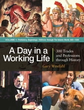 A Day in a Working Life