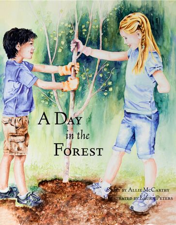 A Day in the Forest - Allie McCarthy