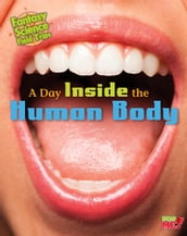 A Day inside the Human Body