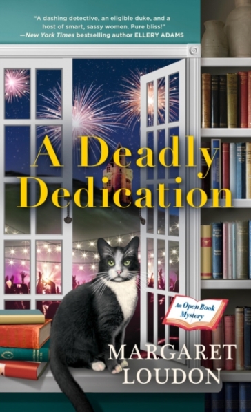 A Deadly Dedication - Margaret Loudon