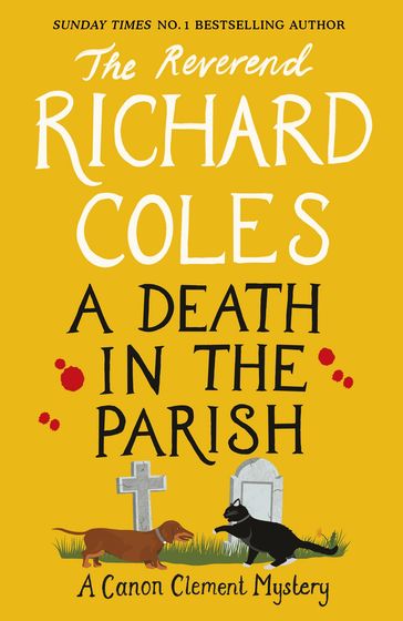 A Death in the Parish - Reverend Richard Coles