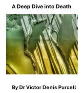 A Deep Dive Into Death