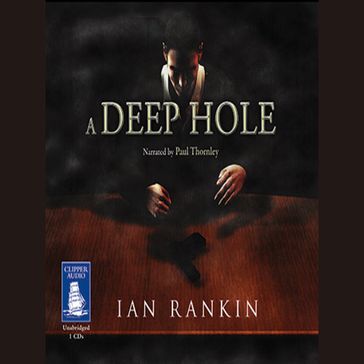 A Deep Hole - Ian Rankin