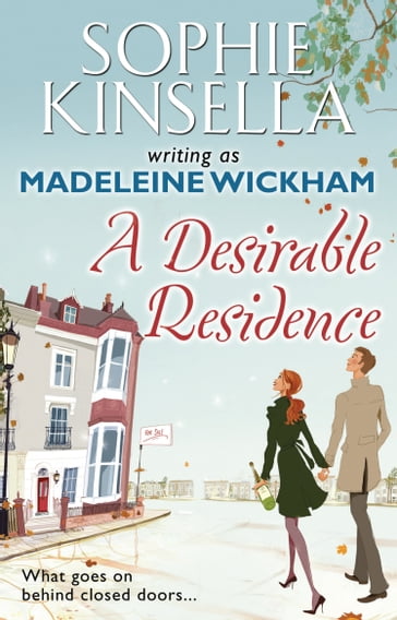 A Desirable Residence - Madeleine Wickham