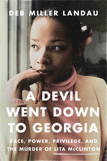 A Devil Went Down to Georgia - Deb Miller Landau