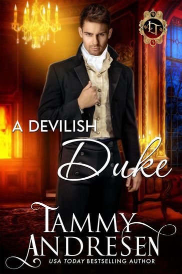 A Devilish Duke - Tammy Andresen