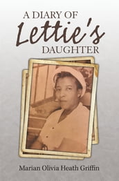 A Diary of Lettie S Daughter