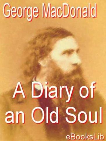 A Diary of an Old Soul - George MacDonald