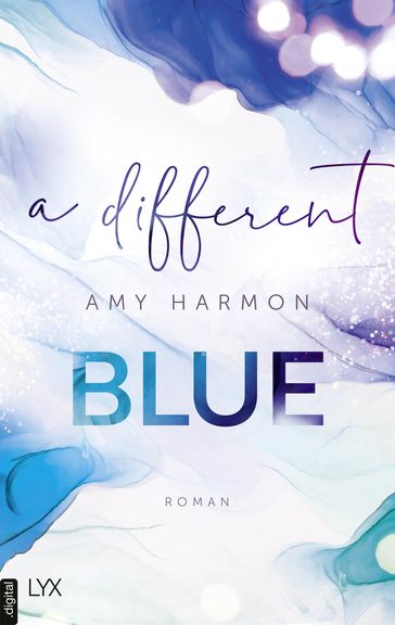 A Different Blue - Amy Harmon