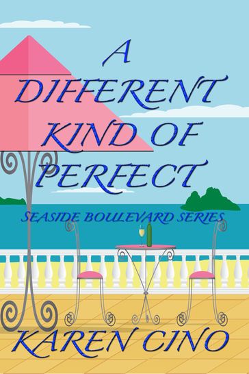A Different Kind of Perfect - Karen Cino