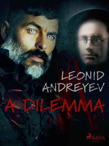 A Dilemma - Leonid Andreyev