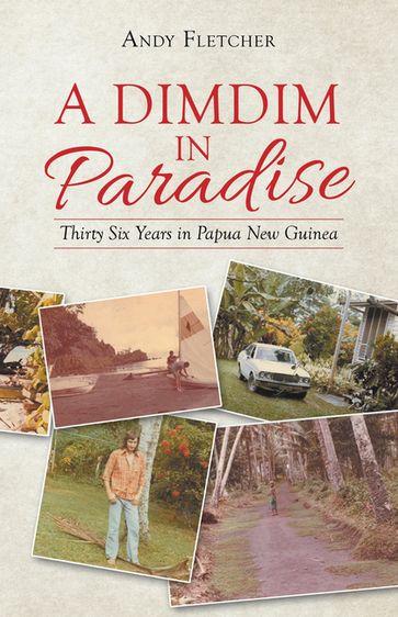 A Dimdim in Paradise - Andy Fletcher