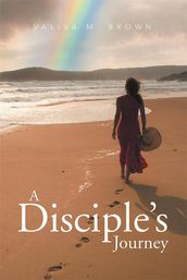 A Disciple s Journey