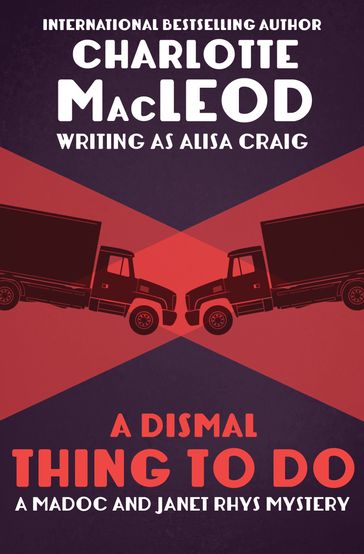 A Dismal Thing to Do - Charlotte MacLeod