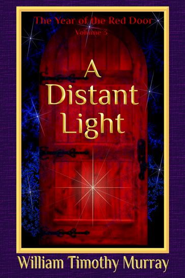 A Distant Light - William Timothy Murray