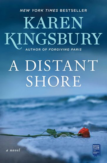 A Distant Shore - Karen Kingsbury