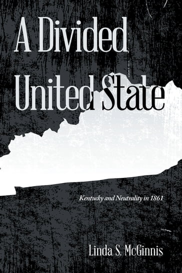 A Divided United State - Linda S. McGinnis