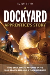 A Dockyard Apprentice