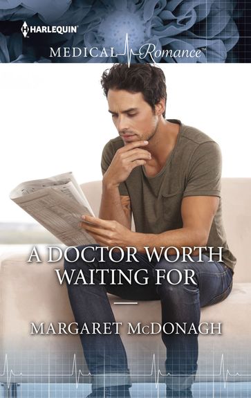 A Doctor Worth Waiting For - Margaret McDonagh