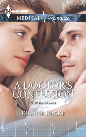 A Doctor's Confession - Dianne Drake