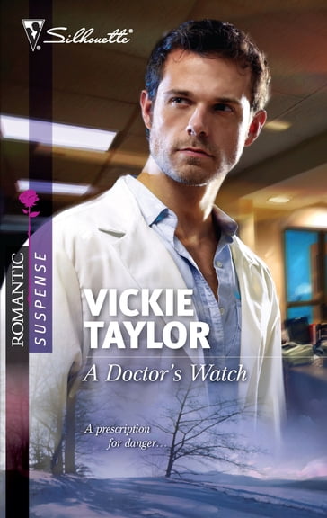 A Doctor's Watch - Vickie Taylor