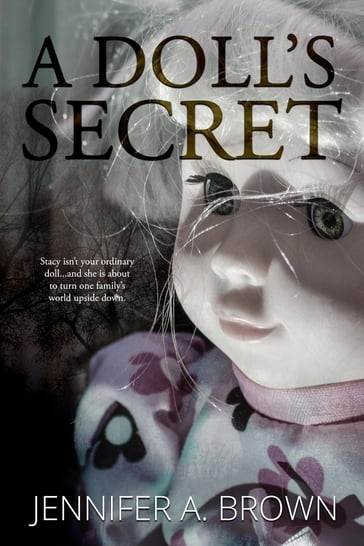A Doll's Secret - Jennifer A. Brown