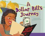 A Dollar Bill s Journey