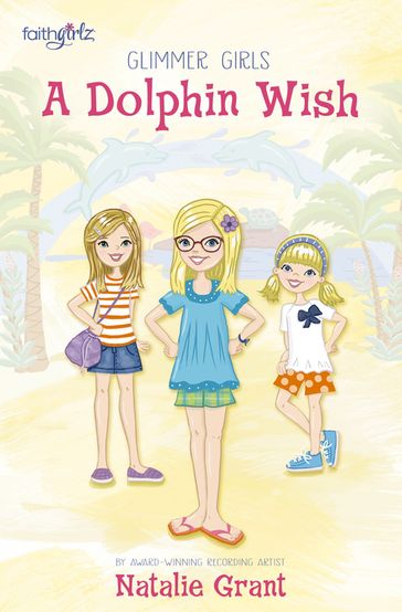 A Dolphin Wish - Natalie Grant