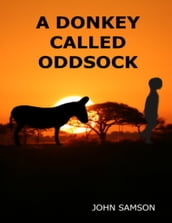 A Donkey Called Oddsock