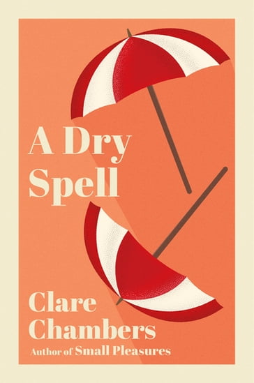 A Dry Spell - Clare Chambers