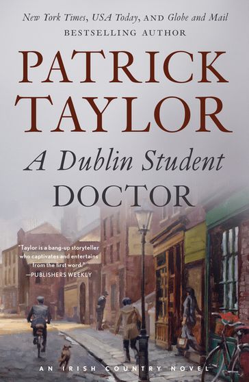 A Dublin Student Doctor - Patrick Taylor