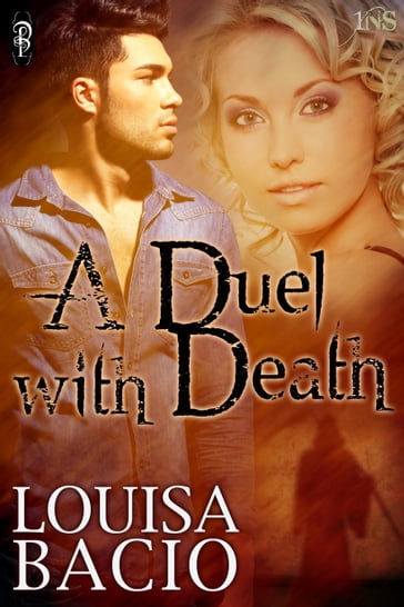 A Duel With Death - Louisa Bacio