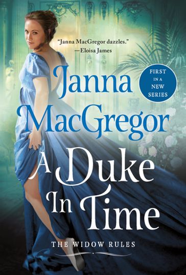 A Duke in Time - Janna MacGregor