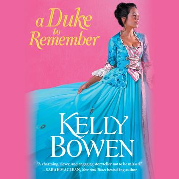 A Duke to Remember - Kelly Bowen